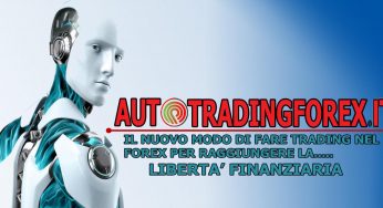 Auto Trading Forex Software – Il Metodo per una Rendita Sicura e Vantaggiosa.