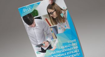 Come realizzare una presentazione aziendale efficace ed efficiente?